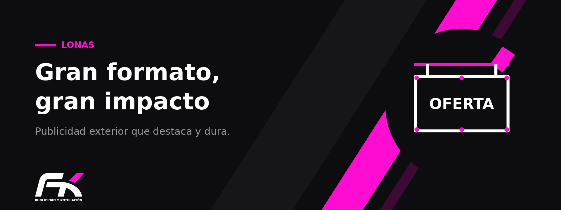 Lona publicitaria de gran formato con ojales y mensaje promocional